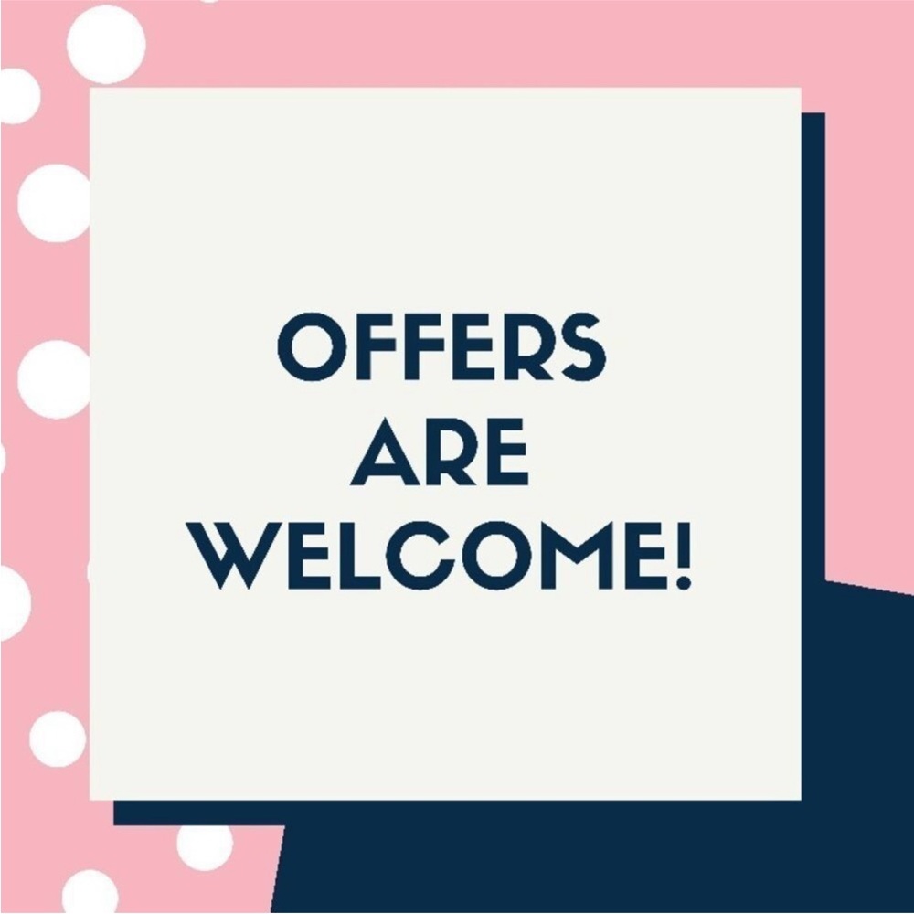 Offers are welcome!